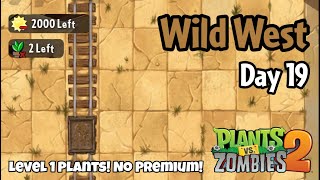 Plants vs Zombies 2 | Wild West Day 19