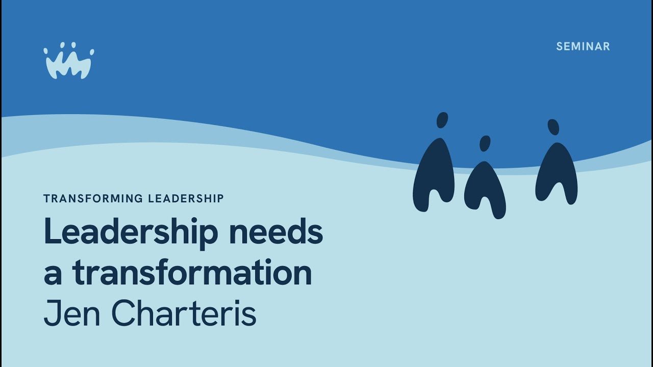 Transforming Leadership: Leadership Needs A Transformation