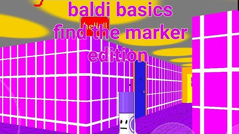 Baldi basics find the marker edition android mod menu baldi