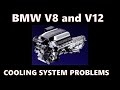 BMW V8 and V12 Cooling Systems Explained