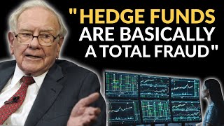 Warren Buffett Reveals The Ugly Truth About Hedge Funds