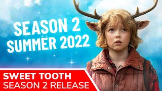 SWEET TOOTH Season 2 Release Set for Summer 2022 by Netflix. What’s Next for Gus, Amy & Big Man