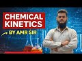CHEMICAL KINETICS | Lec 2 |