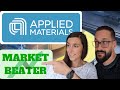 Applied materials stock amat beating the market and ready for even more growth