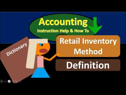 Retail Inventory Method Definition - What is Retail Inventory Method