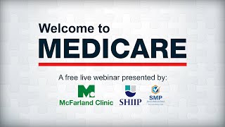 Welcome to Medicare - Webinar to Help You Choose Your Plan for 2026 | McFarland Clinic