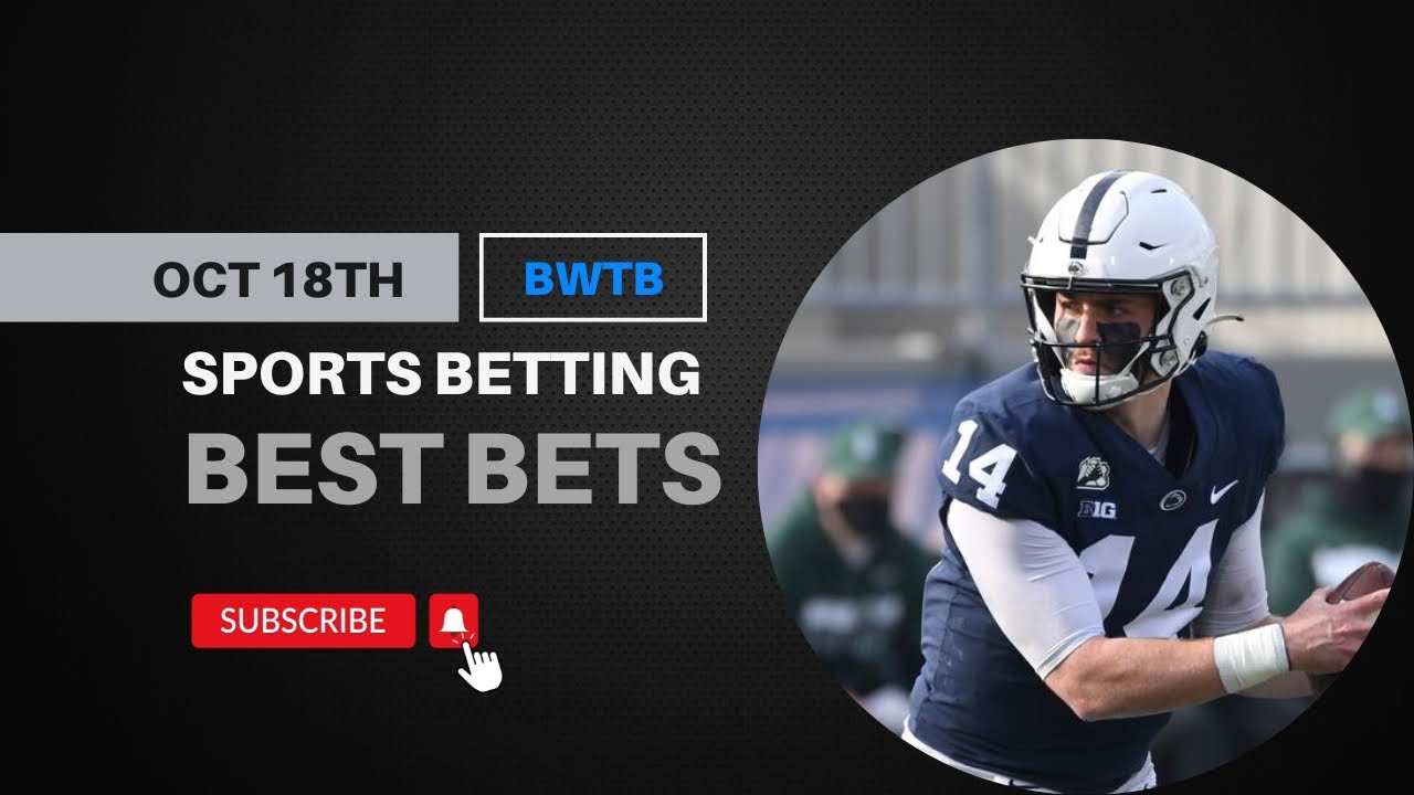 Saturday October 18th Best Bets College Football Week 8 🏈 - YouTube