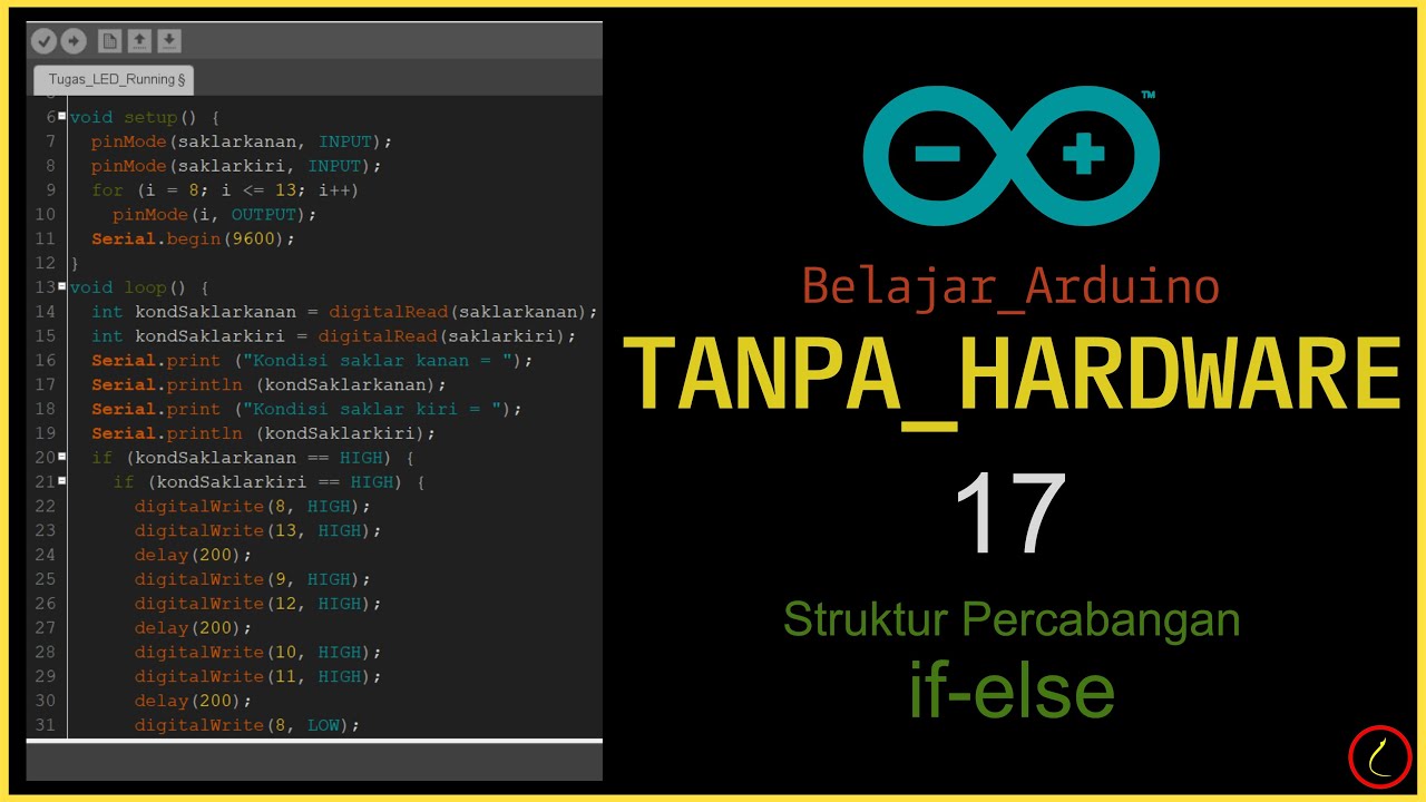 💠 Belajar Arduino Tanpa Hardware (17) Struktur Percabangan if else ...