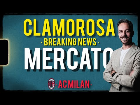 Video CLAMOROSA NOTIZIA DI MERCATO MILANITALIANO...! Milan News Andrea Longoni Calcio Mercato