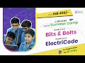 Bits and bolts/Electricode Summer camp by SETU100 - Class 3-5 & Class 6-8
