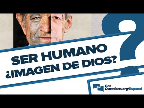 ¿Qué significa que el hombre es hecho a la imagen y semejanza de Dios (Génesis 1:26-27)?