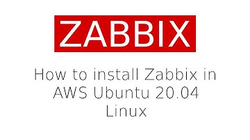 What is Zabbix ? Installation in AWS EC2 Ubuntu Linux | Latest Video