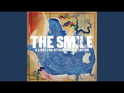 The Smile - Thin Thing
