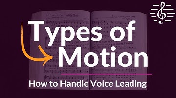 How to Write in Parallel, Contrary, Oblique and Similar Motion - Voice Leading