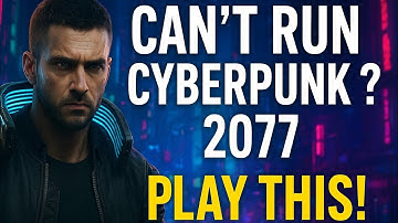 Cyberpunk 2077 Too Heavy? Play THIS Instead!
