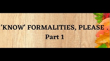 Standard: IV , Subject: English , Topic: Know formalities, Please - Module 1