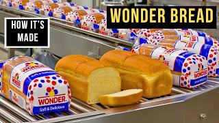 How Wonder Bread Is Made - And Why It Destroys Its Own Nutrients First