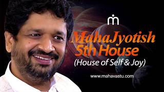 MahaJyotish™ - 5th House in Astrology [Self & Joy] | Dr. Khushdeep Bansal | ज्योतिष उपाय screenshot 1