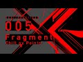 Fragment  chill ax points
