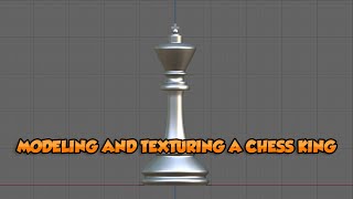 Modeling and texturing a chess King - Blender 2.8 Tutorial