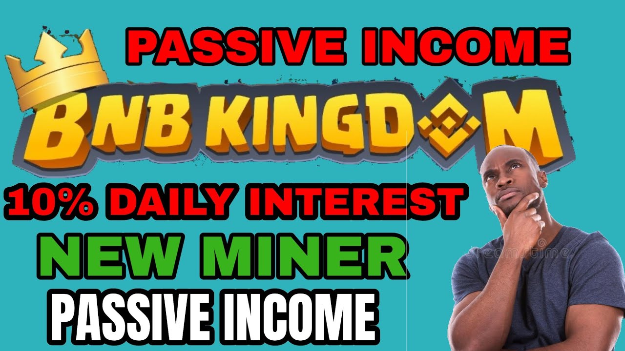 BNB KINGDOM / PAYING OUT 10% DAILY / PASSIVE INCOME /