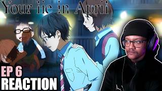 THIS SCENE BROKE ME! | Your Lie In April Episode 6 REACTION