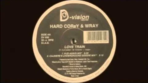 Hard Corey & Wray - Love Train (Cajmere's Undergro...