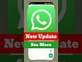 WhatsApp me See More Status Ka matlab Kya hai | See More Status Kaise Use kare New Update