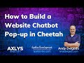 How to Build a Website Chatbot Pop up in Cheetah