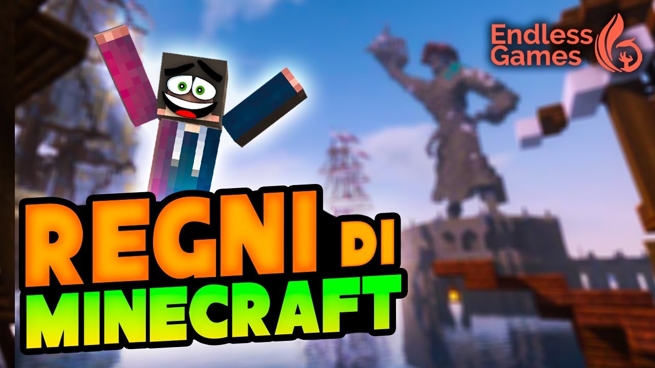I REGNI DI MINECRAFT | Endless Games Server - YouTube
