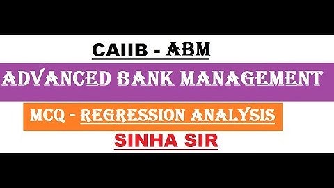 Regression Analysis Questions || CAIIB Advanced Bank Management