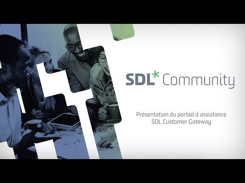 Présentation du portail d´assistance SDL Customer Gateway