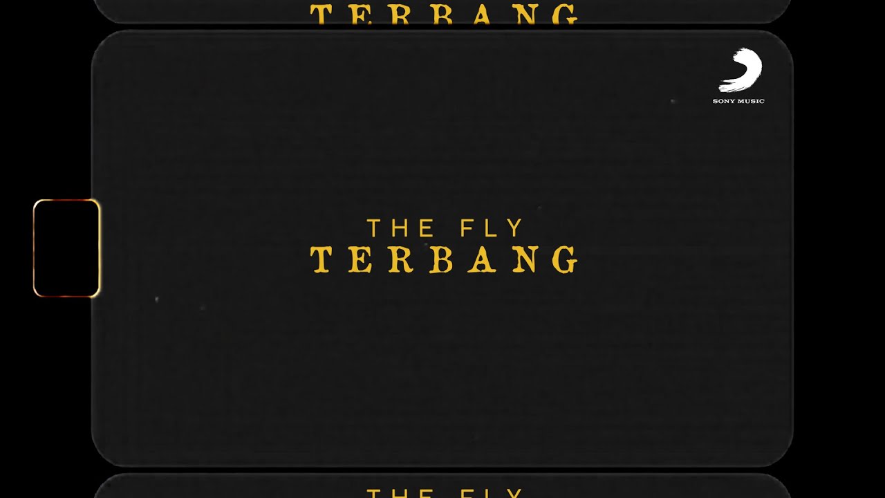 The Fly – Terbang [REMASTERED] (Official Lyric Video)