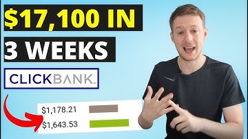 I Made $17,000 With ClickBank And Google Ads