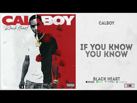 Calboy - If You Know You Know (Black Heart) 