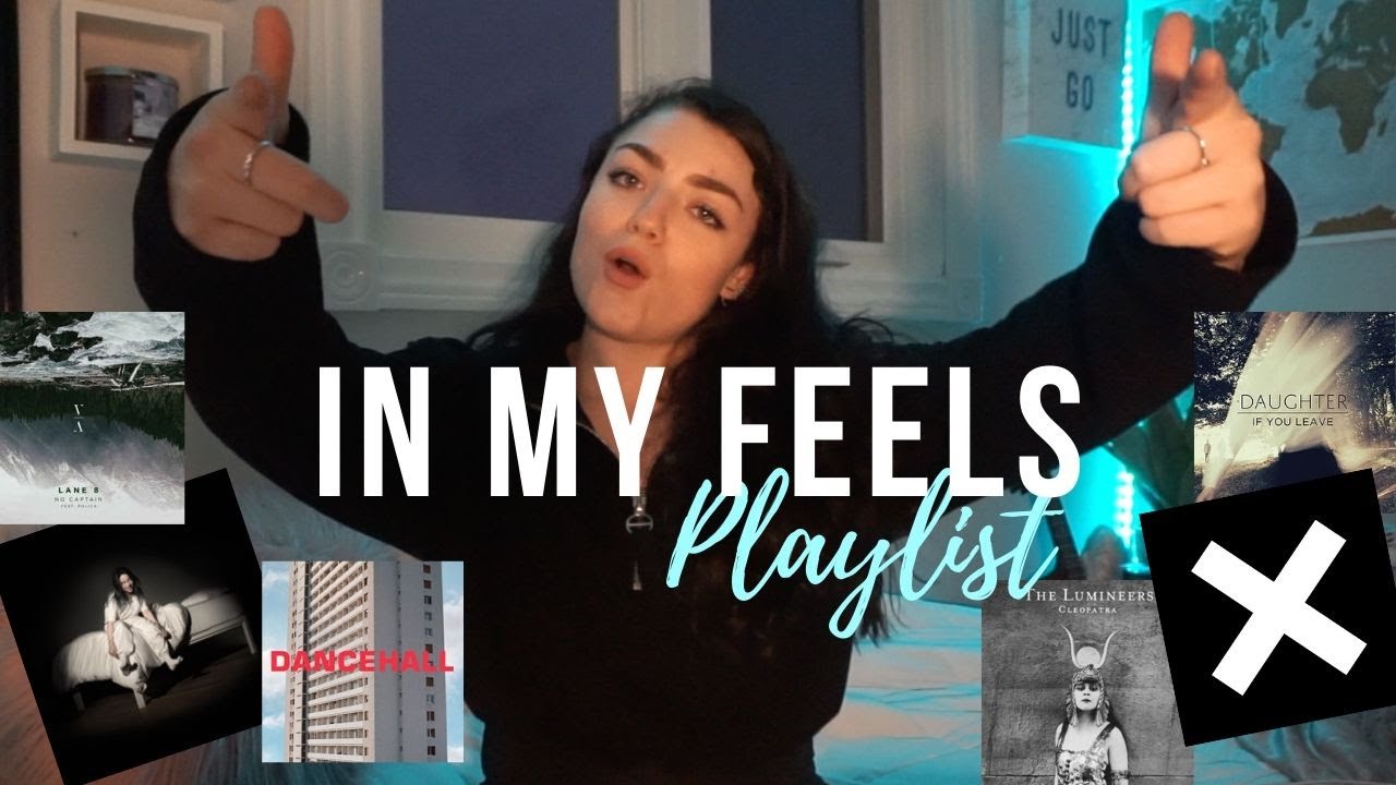 ★IN MY FEELS PLAYLIST★
