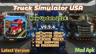 Truck Simulator USA v9.9.4 | New Update 2024 | Unlimited Money Unlimited Coins | Mod Apk screenshot 3