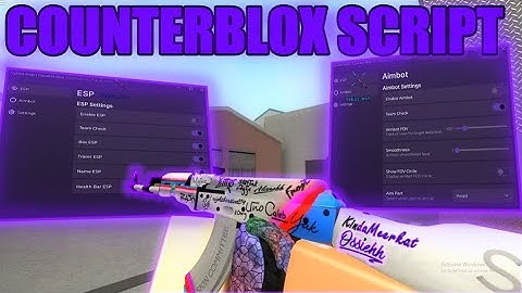 [FREE] Counter Blox Script |  ESP, Aimbot