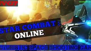 Star Combat: Online (Best Futuristic Space Shooting Game) For Android & IOS screenshot 3