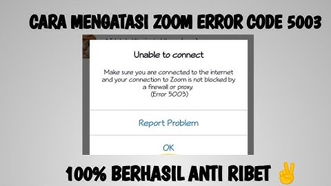 Mengatasi Zoom Error Code 5003 [100% Berhasil]