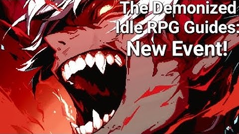 New Advent Event! - The Demonized Idle RPG