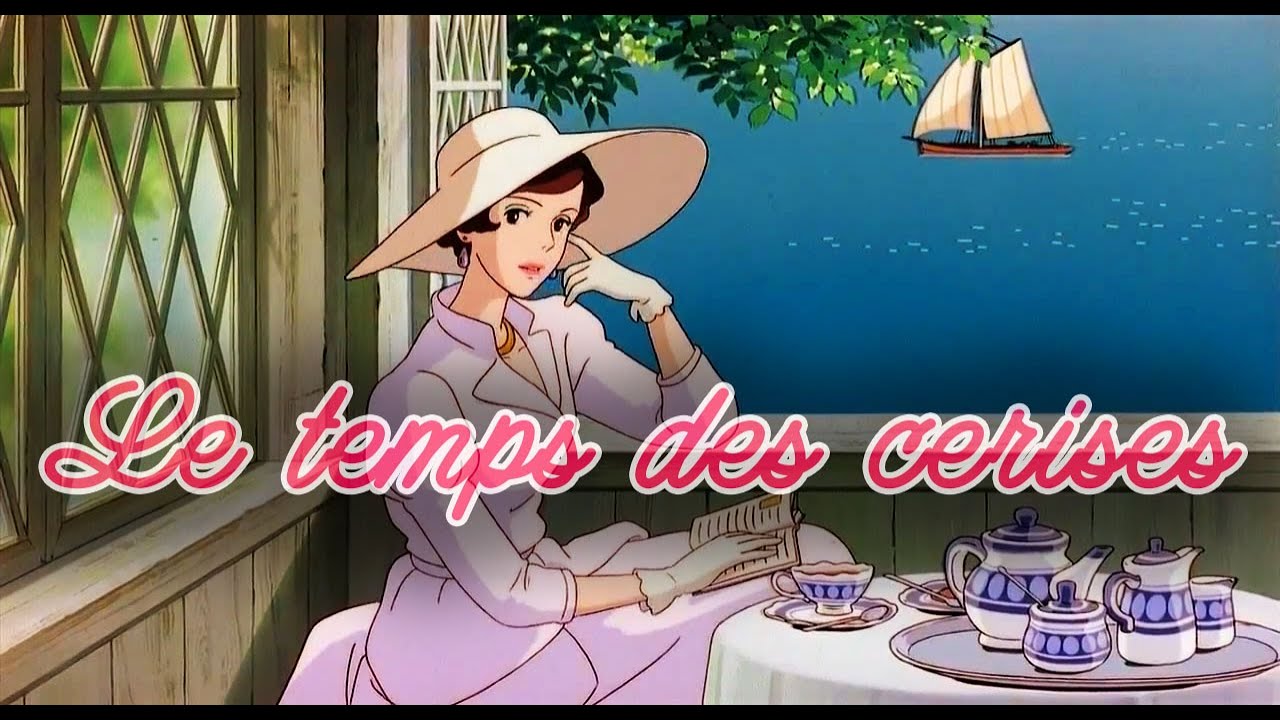 Porco Rosso - Le temps des cerises 🎵+🎬 - YouTube