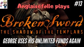 Part 13 of Broken Sword - The Shadow of the Templars Walkthrough