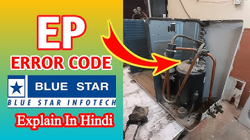 Blue Star AC EP Error Code | EP Error In Blue Star Inverter AC | Blue Star AC | Inverter AC