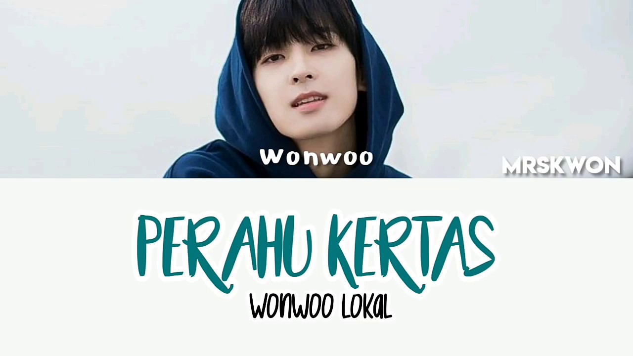 Perahu kertas —wonwoo lokal