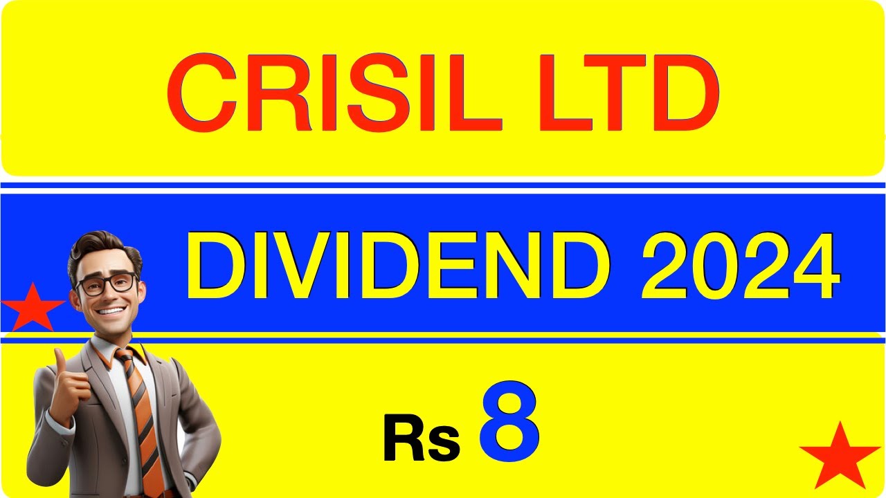 CRISIL Dividend 2024 | Upcoming Dividend stocks