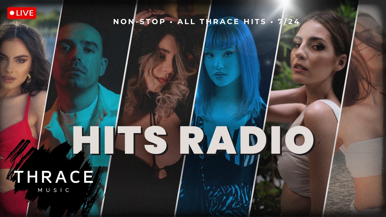 🔴 Thrace Music Non-Stop | Monoir, Brianna, Dharia, Kate Linn, Malik & More
