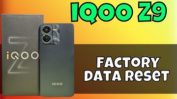 iQOO Z9 Factory Data Reset || Hard Reset || Reset All data || Restore To Factory Settings