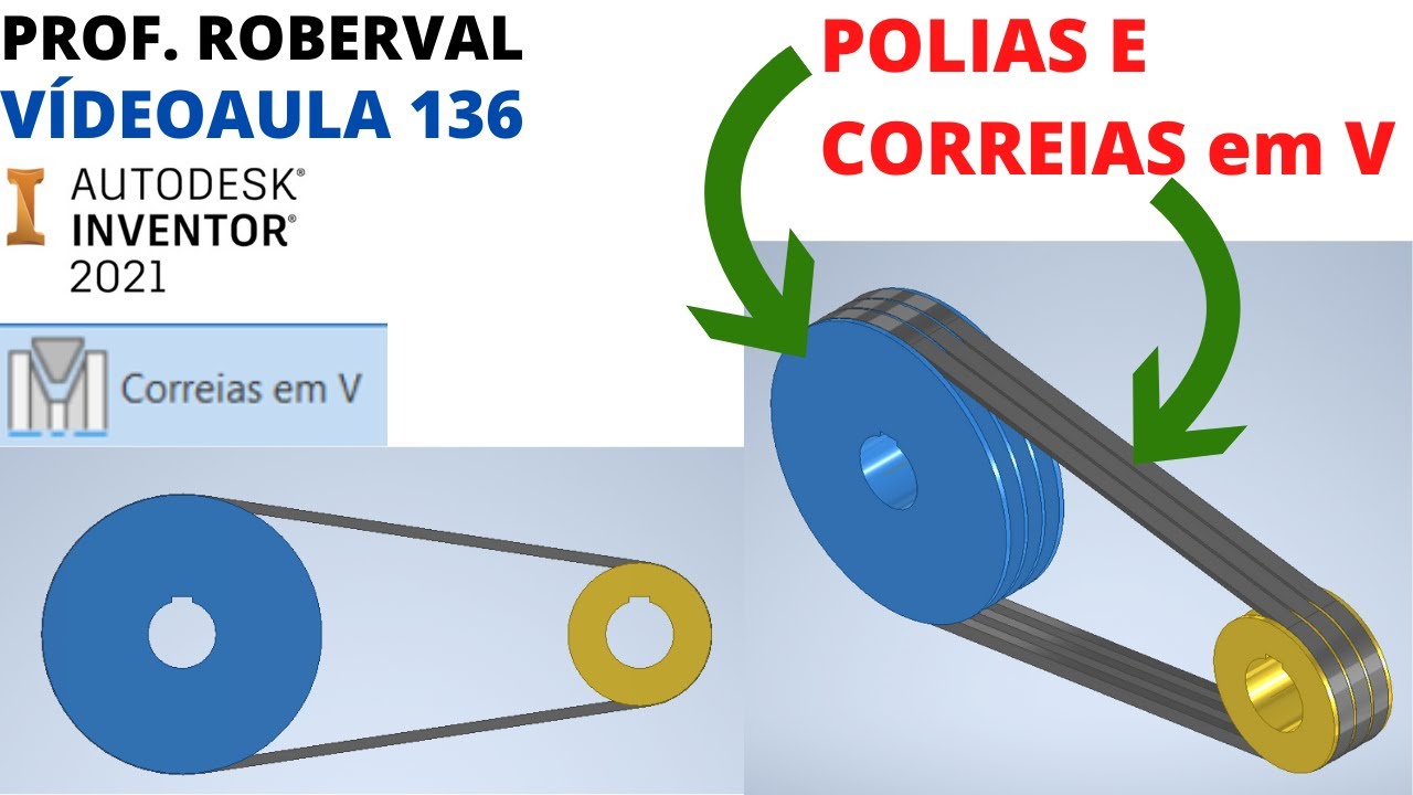 Aula 136 - Criação de Correias em V e Polias (V Belts) no Inventor 2021.