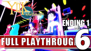 YIIK: A Postmodern RPG - Full Game CHAPTER 6 (Ending 1) - Nintendo Switch Gameplay [No Commentary]